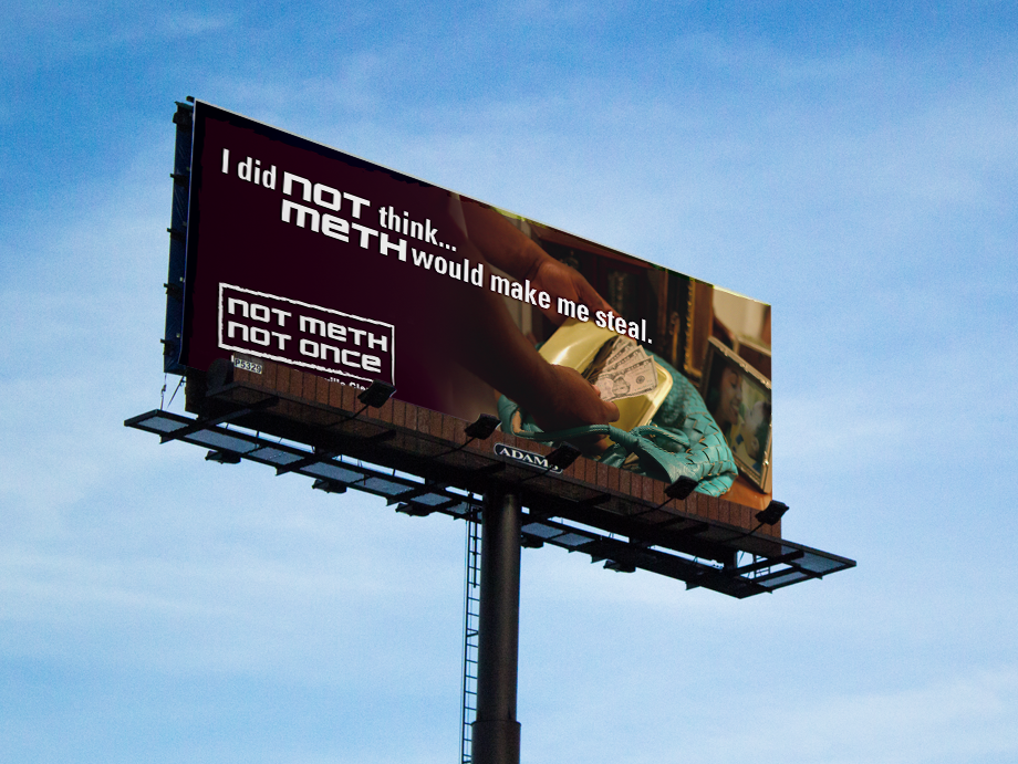 That Creative Guy. Billboard Design. Not Meth. Not Once. brand expert. graphic design. web design in mississippi. 